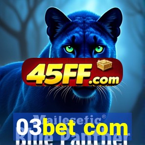 03bet com
